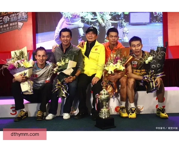 二零一七年林丹对决李宗伟的巅峰之战与传奇终章羽坛史诗回顾经典